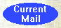 click to go to Current Mail